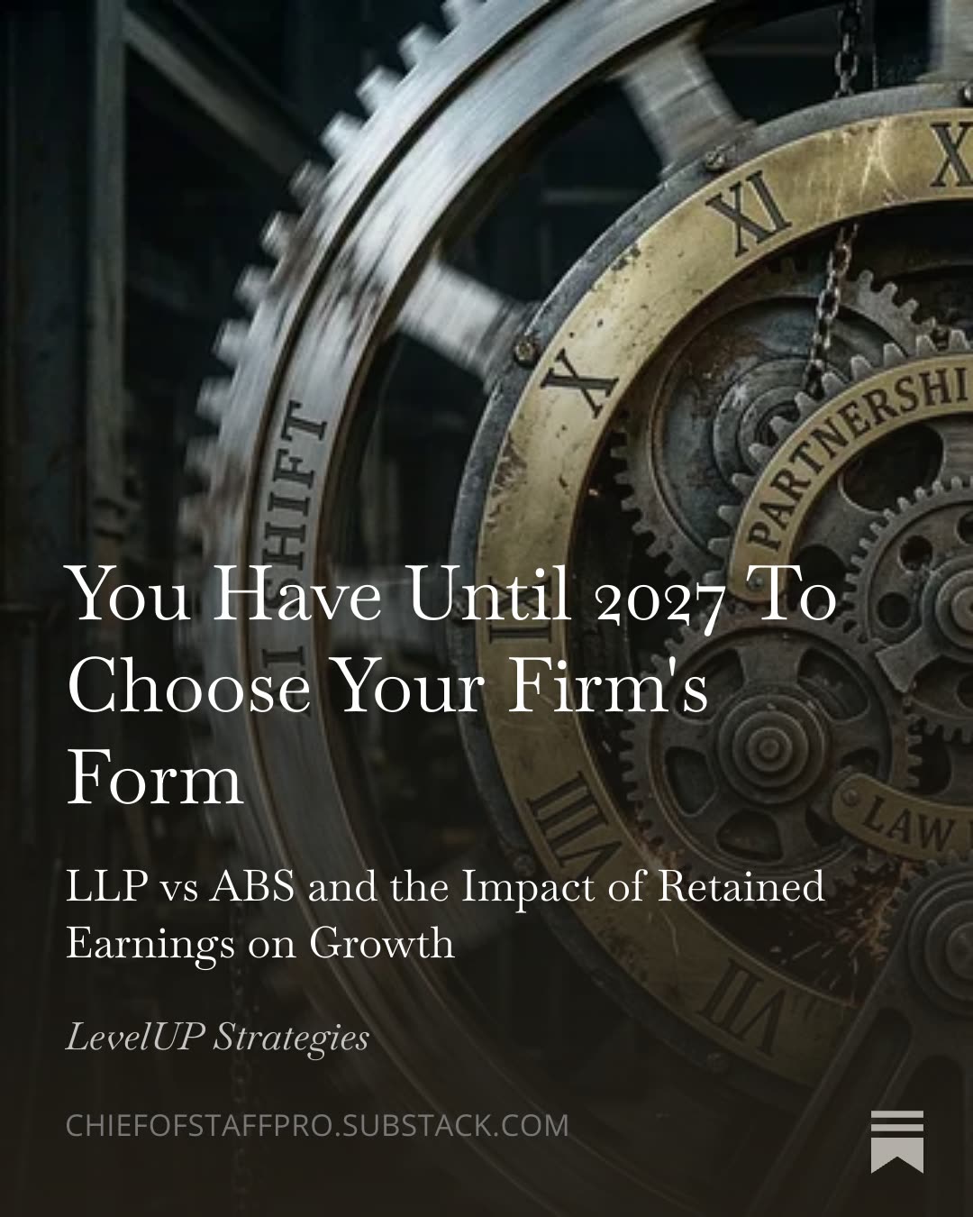 You Have Until 2027 To Choose Your Firm’s Form